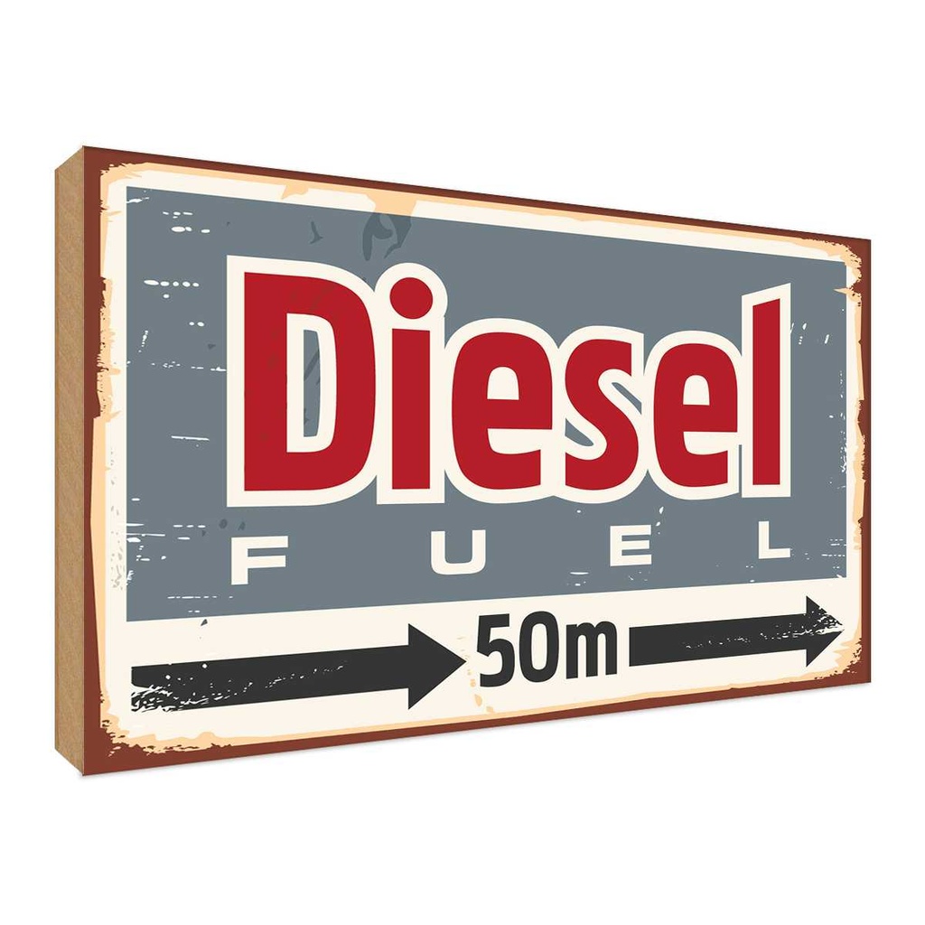 [LA-118678-H] Holzschild 30x40 cm Diesel fuel 50 m Straßenschild