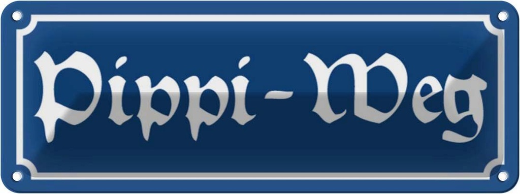 [LA-116242] Blechschild 10x27 cm Pipi-Weg Dekoration