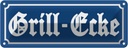 Blechschild 10x27 cm Grill-Ecke Geschenk