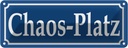 Blechschild 10x27 cm Chaos-Platz Witz Humor Lustig Spaß Dekoration