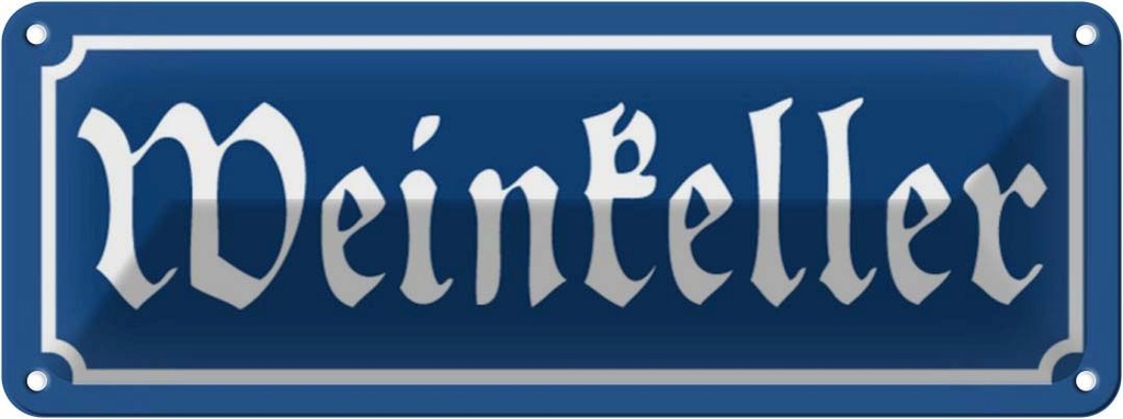 [LA-116256] Blechschild 10x27 cm Weinkeller Geschenk