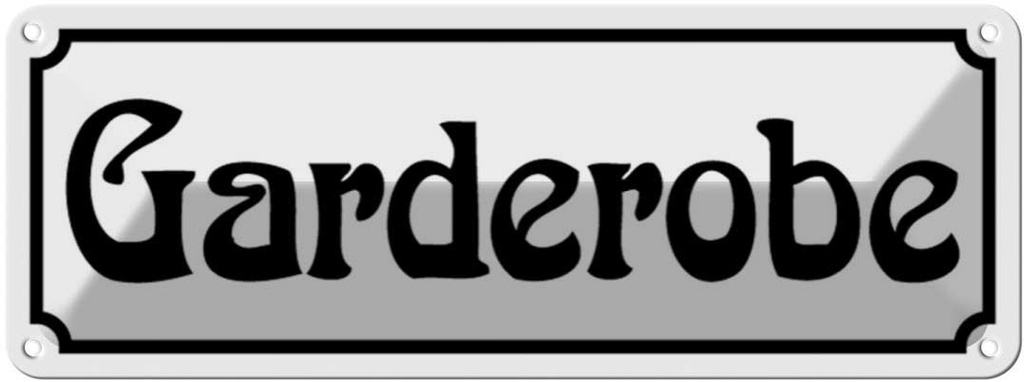[LA-116260] Blechschild 10x27 cm Garderobe Geschenk