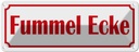Blechschild 10x27 cm Fummel Ecke Dekoration