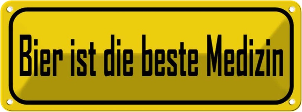 [LA-116272] Blechschild 10x27 cm Bier ist die beste Medizin Essen Trinken