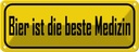 Blechschild 10x27 cm Bier ist die beste Medizin Essen Trinken