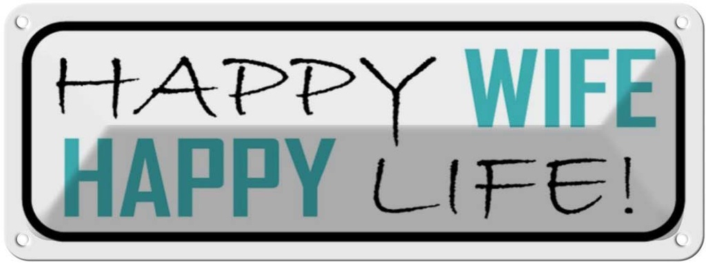 [LA-116274] Blechschild 10x27 cm Happy wife Life Dekoration