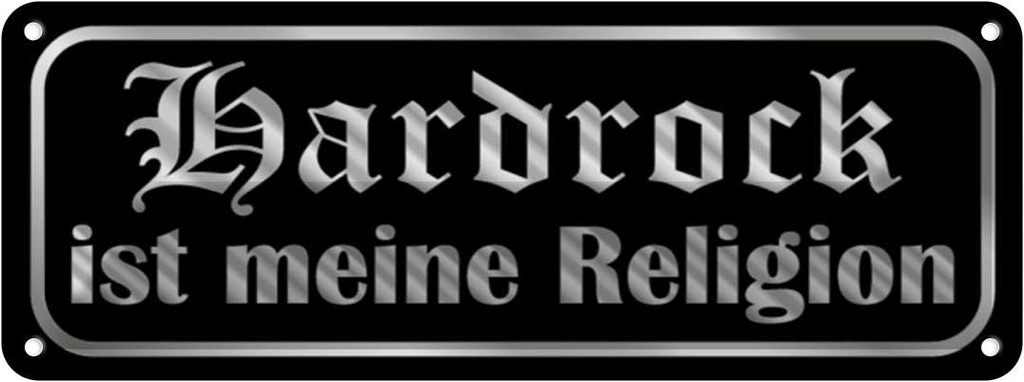[LA-116278] Blechschild 10x27 cm Hardrock ist meine Religion Dekoration Spruch Zitat