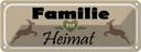 Blechschild 10x27 cm Familie ist Heimat Dekoration Spruch Zitat