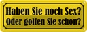 Blechschild 10x27 cm Sex oder golfen Sie schon Dekoration Spruch Zitat
