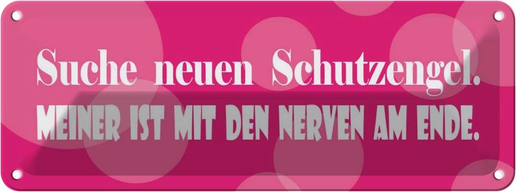 [LA-116295] Blechschild 10x27 cm suche neuen Schutzengel Dekoration Spruch Zitat
