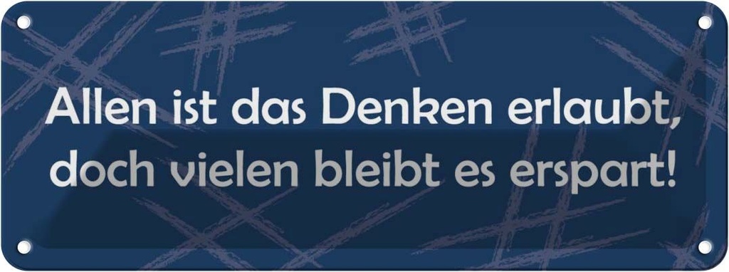 [LA-116317] Blechschild 10x27 cm Allen ist Denken erlaubt Tier Haustier Spruch Zitat
