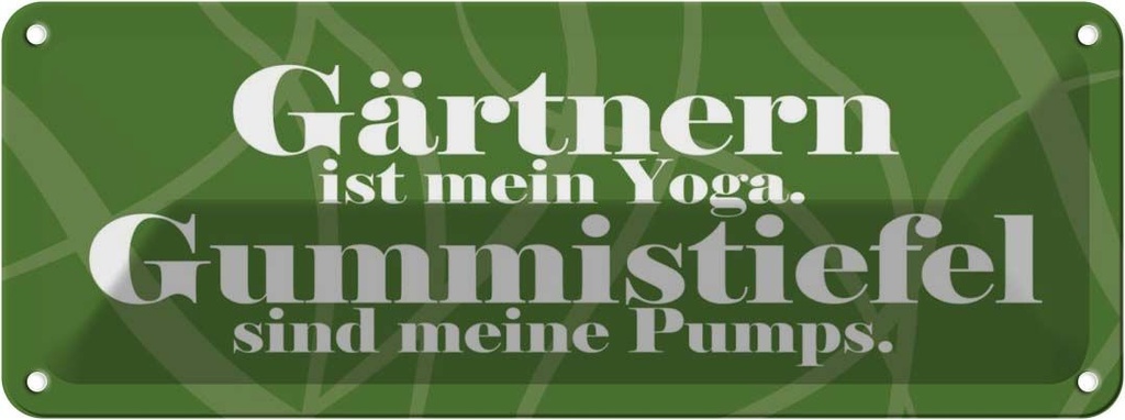 [LA-116334] Blechschild 10x27 cm Gärtnern ist mein Yoga Geschenk Spruch Zitat