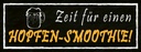 Holzschild 10x27 cm Zeit für einen Hopfen-Smoothie Essen Trinken