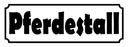 Holzschild 10x27 cm Pferdestall Tier Haustier