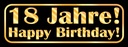 Holzschild 10x27 cm 18 Jahre, Happy Birthday Geburtstag Feiern Party