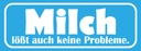 Holzschild 10x27 cm Milch löst auch keine Probleme Dekoration