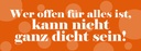 Holzschild 10x27 cm Offen für alles nicht dicht Dekoration