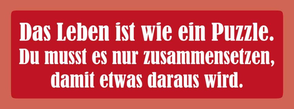 [LA-116307-H] Holzschild 10x27 cm Leben ist wie Puzzle Dekoration