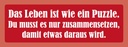 Holzschild 10x27 cm Leben ist wie Puzzle Dekoration