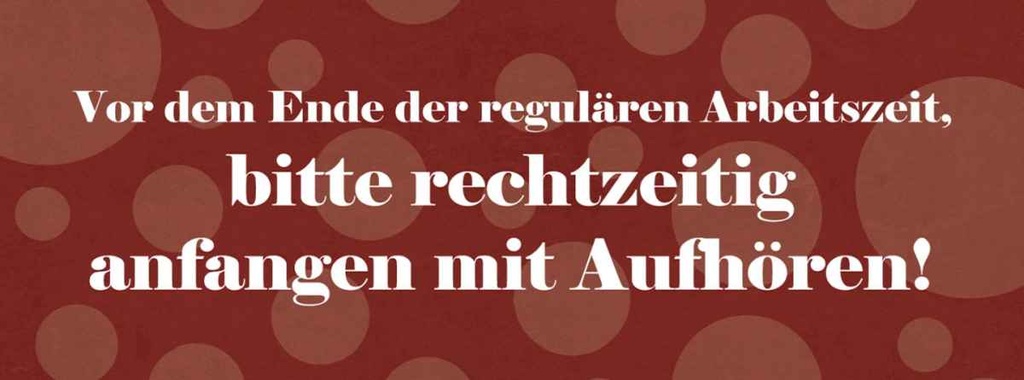 [LA-116324-H] Holzschild 10x27 cm Vor Ende der regulären Arbeitszeit Spruch Zitat