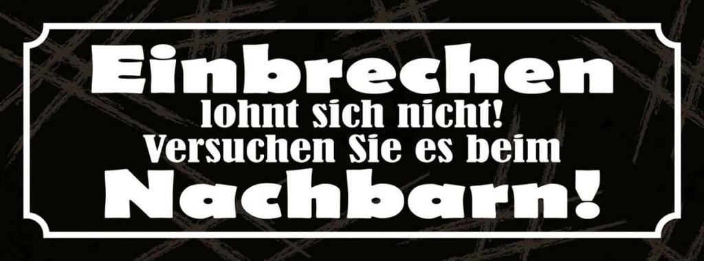 [LA-116327-H] Holzschild 10x27 cm Einbrechen lohnt nicht Dekoration