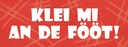 Holzschild 10x27 cm Klei mi an de Fööt Dekoration