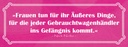 Holzschild 10x27 cm Frauen tun für Äußeres Dinge Männer