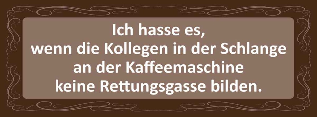 Holzschild 10x27 cm Ich hasse es wenn die Kollegen Dekoration