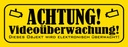 Holzschild 10x27 cm Achtung Videoüberwachung Warnschild Hinweisschild