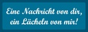 Holzschild 10x27 cm Nachricht von dir ein lächeln mir Spruch Zitat