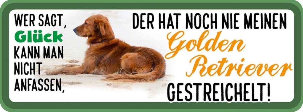 Holzschild 10x27 cm Golden Retriever Hund gestreichelt Tier Haustier