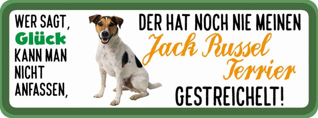 Holzschild 10x27 cm Jack Russel Terrier Hund gestreichelt Tier Haustier