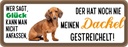 Holzschild 10x27 cm Dackel Hund gestreichelt Tier Haustier