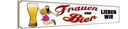 Holzschild 10x46 cm Pinup Frauen und Bier lieben wir Pin Up