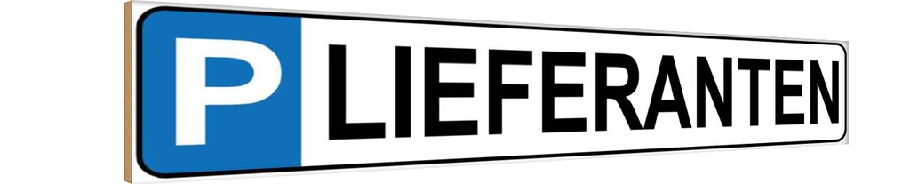 [LA-120388-H] Holzschild 10x46 cm Parkplatz Lieferanten Parkplatzschild