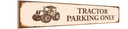 Holzschild 10x46 cm Tractor Parking only Parkplatzschild