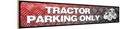 Holzschild 10x46 cm Tractor Parking only Parkplatzschild