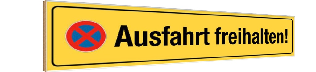 [LA-120495-H] Holzschild 10x46 cm Ausfahrt freihalten Warnschild Hinweisschild