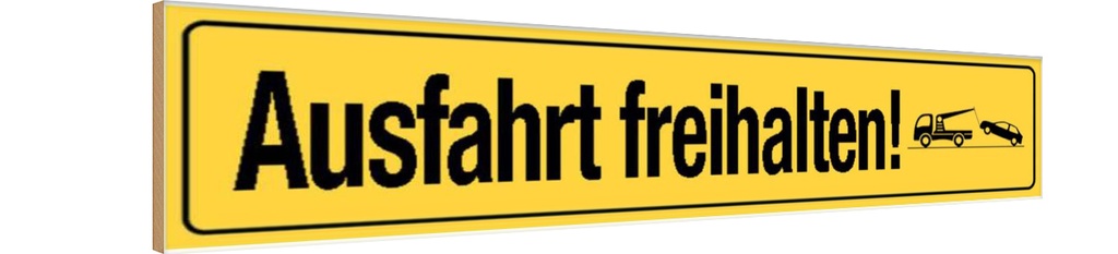[LA-120496-H] Holzschild 10x46 cm Ausfahrt freihalten Warnschild Hinweisschild