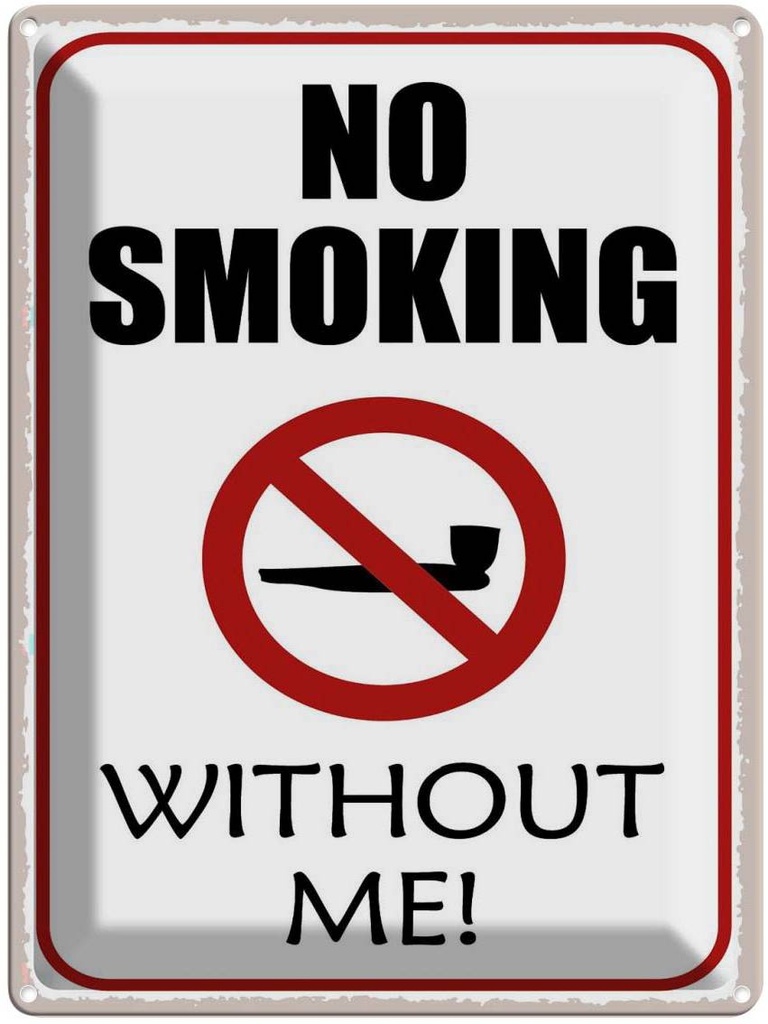 [LA-120061] Blechschild 40x30 cm no smoking without me
