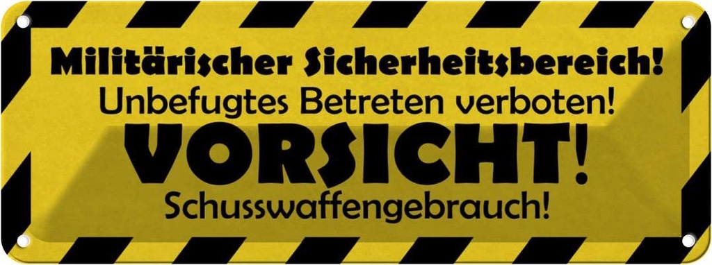 [LA-116365] Blechschild 10x27 cm Militärischer Sicherheitsbereich Warnschild Hinweisschild Sicherheit Vorsicht