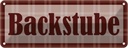 Blechschild 10x27 cm Backstube Beruf Arbeit