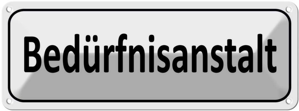 [LA-116378] Blechschild 10x27 cm Bedürfnisanstalt weißes Dekoration