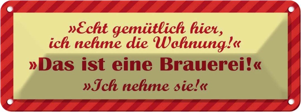 Blechschild 10x27 cm Das ist eine Brauerei Beruf Arbeit
