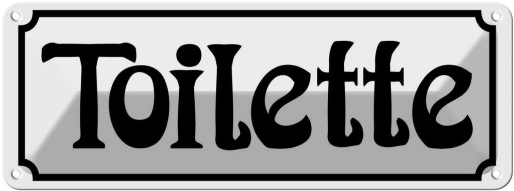 [LA-116430] Blechschild 10x27 cm Toilette Geschenk
