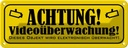 Blechschild 10x27 cm Achtung Videoüberwachung Warnschild Hinweisschild Sicherheit Vorsicht