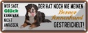 Blechschild 10x27 cm Berner Sennenhund gestreichelt Hund