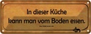 Blechschild 10x27 cm in dieser Kochen Küche kann vom Boden Essen