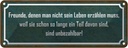 Blechschild 10x27 cm Freunde sind unbezahlbar Dekoration Spruch Zitat