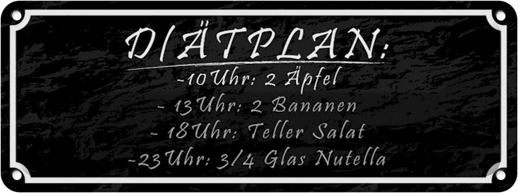 Blechschild 10x27 cm Diätplan 2 Äpfel Bananen Salat Essen Trinken